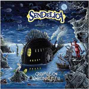 Sendelica - Cromlech Chronicles II FLAC