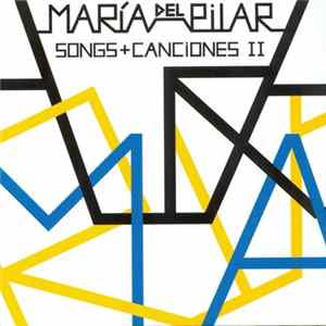 María del Pilar - Songs + Canciones II FLAC