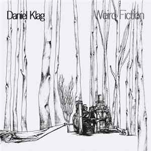 Daniel Klag - Weird Fiction FLAC