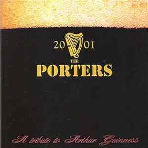 The Porters - A Tribute To Arthur Guinness FLAC