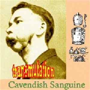 Cavendish Sanguine - Transmutation FLAC