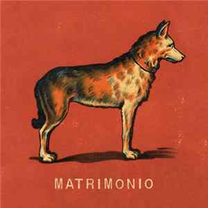 Matrimonio - Matrimonio FLAC