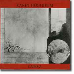 Karin Höghielm - Fabra FLAC