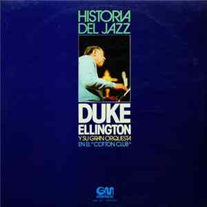 Duke Ellington Y Su Gran Orquesta - En El "Cotton Club" FLAC