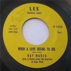Ray Marco - Be By Me / When A Love Begins To Die FLAC