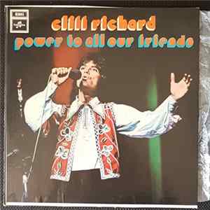 Cliff Richard - Power To All Our Friends FLAC