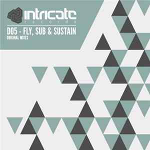 D05 - Fly, Sub & Sustain FLAC