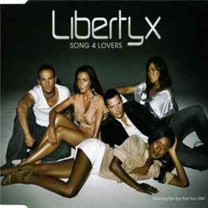 Liberty X Featuring Rev Run - Song 4 Lovers FLAC