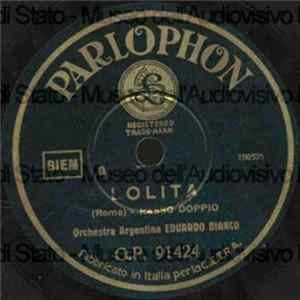 Orchestra Argentina Eduardo Bianco - Lolita / Cancion De Cuna FLAC