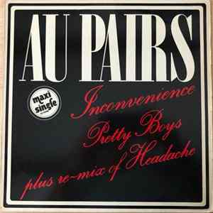 Au Pairs - Inconvenience / Pretty Boys FLAC