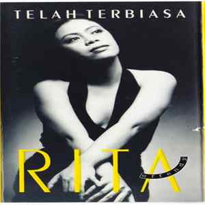 Rita Effendy - Telah Terbiasa FLAC