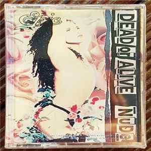 Dead Or Alive - Nude FLAC
