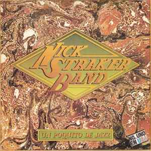 Nick Straker Band - Un Poquito De Jazz FLAC