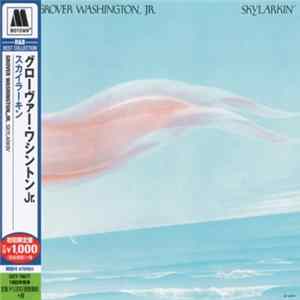Grover Washington, Jr. - Skylarkin' FLAC