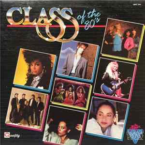 Various - Class Of The 80's FLAC