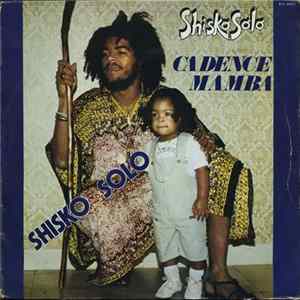 Shisko Solo - Cadence Mamba FLAC