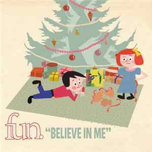 Fun. - Believe In Me FLAC