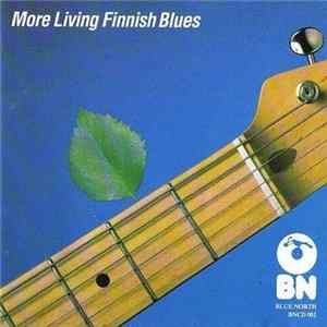 Various - More Living Finnish Blues FLAC