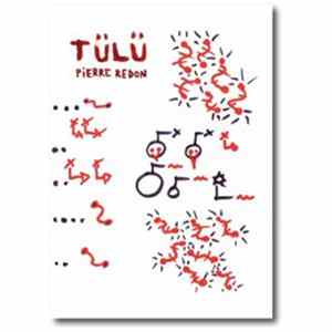 Pierre Redon - Tülü FLAC