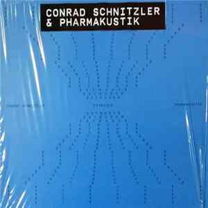 Conrad Schnitzler & Pharmakustik - Extruder FLAC