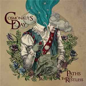Cosmonauts Day - Paths of the Restless FLAC