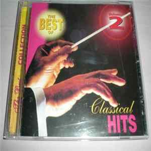 Various - The Best Of Classical Hits Volume 2 FLAC