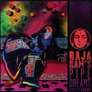 Raja Ram - Raja Ram's Pipe Dreams FLAC