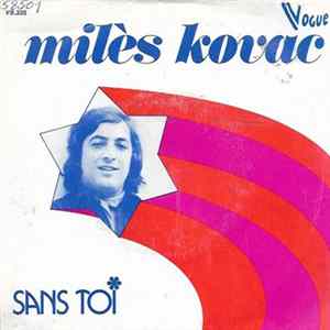 Miles Kovac - Sans Toi FLAC