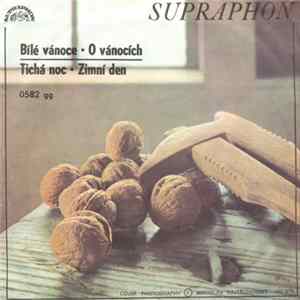 Y. Simonová, J. Zíma - Bílé Vánoce • O Vánocích / Tichá Noc • Zimní Den FLAC