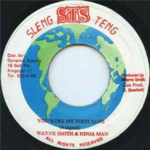 Ninja Man & Wayne Smith - You Were My First Love FLAC