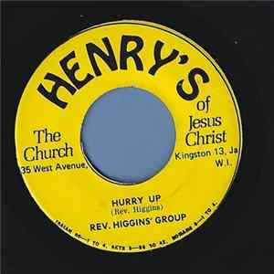 Evangelist Higgins - Hurry Up / Joyful Message FLAC