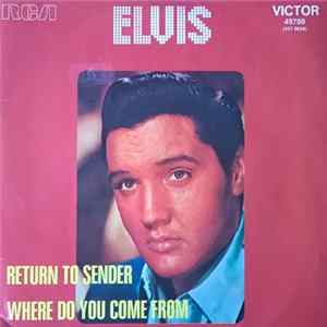 Elvis Presley - Return To Sender FLAC
