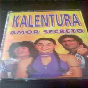 Kalentura - Amor Secreto FLAC