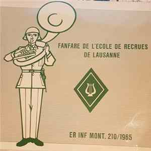 Fanfare De L'Ecole De Recrues De Lausanne - ER Inf Mont. 210/1965 FLAC