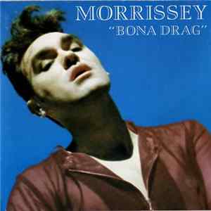 Morrissey - Bona Drag FLAC