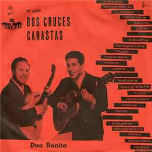 Duo Bonito - Dos Cruces / Canastas FLAC