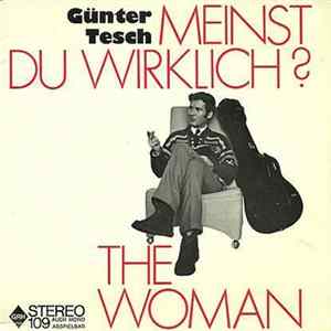 Günter Tesch - Meinst Du Wirklich? / The Woman FLAC