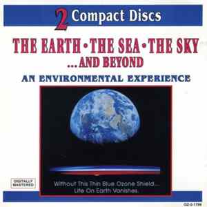 Unknown Artist - The Earth • The Sea • The Sky ...And Beyond FLAC