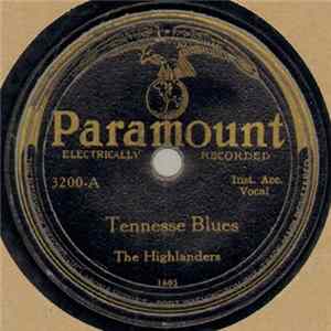 The Highlanders - Tennessee Blues / May I Sleep In Your Barn Mister FLAC