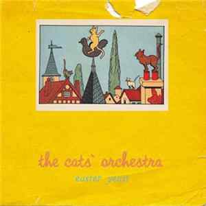 The Cats' Orchestra - Easter Yeast FLAC