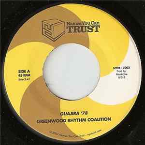 Greenwood Rhythm Coalition / GRC vs Luz Mob - Guajira '78 / Tabaco Y Ron FLAC