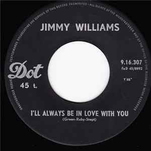 Jimmy Williams - I'll Always Be In Love With You FLAC