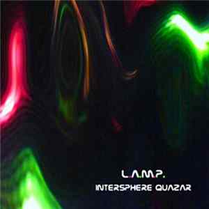 L.A.M.P - Intersphere Quazar FLAC
