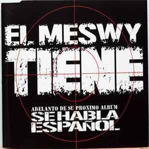 El Meswy - El Meswy Tiene FLAC