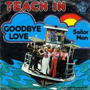 Teach-In - Goodbye Love FLAC