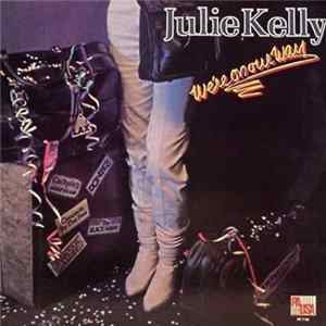Julie Kelly - We're On Our Way FLAC