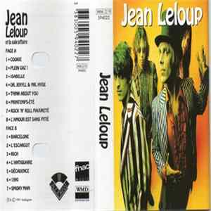 Jean Leloup & La Sale Affaire - L'Amour Est Sans Pitié FLAC