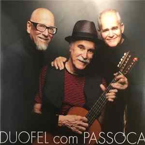 Duofel & Passoca - Duofel Com Passoca FLAC