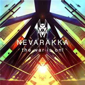 Nevarakka - The War Is On! FLAC