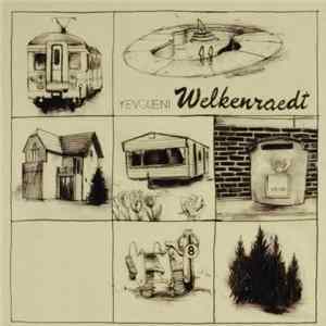 Yevgueni - Welkenraedt FLAC